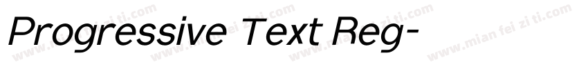 Progressive Text Reg字体转换